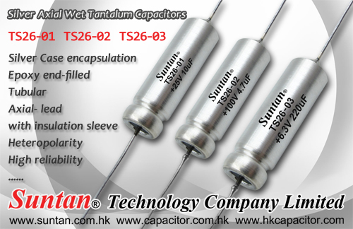 Suntan Has Launched a New Tantalum Series -  Silver Axial Wet Tantalum Capacitors