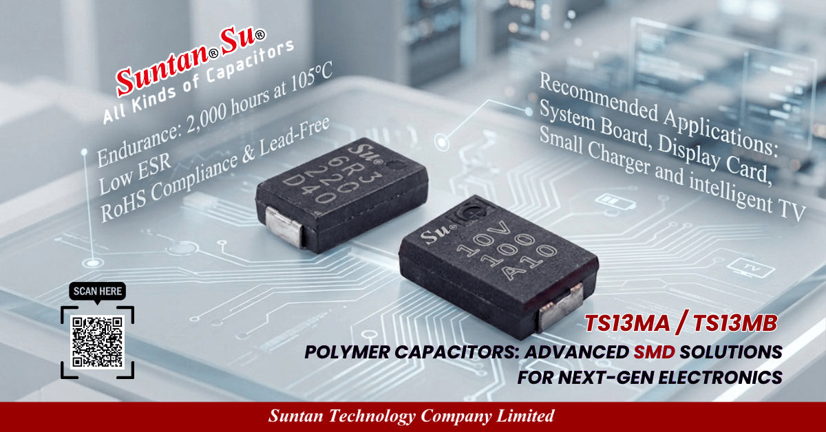 Suntan TS13MA TS13MB SMD Polymer Aluminum Electrolytic Capacitors